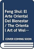 Feng Shui - El Arte Oriental Del Bienestar 8466209972 Book Cover