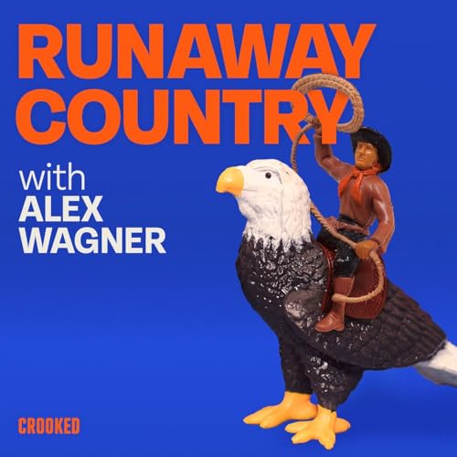 Introducing: Runaway Country with Alex Wagner
