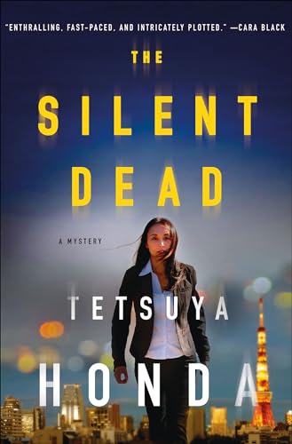 The Silent Dead: A Mystery (Lieutenant Himekawa Book 1)