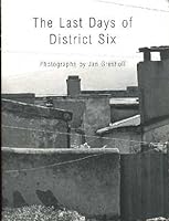 The Last Days of District Six 0620206225 Book Cover