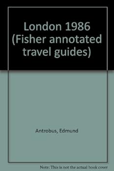 Unknown Binding London 1986 (Fisher annotated travel guides) Book