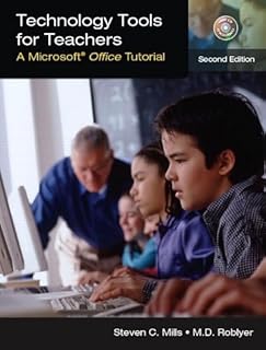 Technology Tools For Teachers: A Microsoft Office Tutorial
