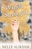 With the Winds Catching Sunlight (Catchers)