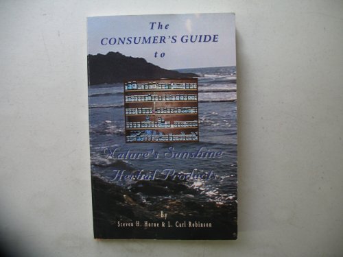 The Consumer's Guide to Nature's Sunshine Herbal Products