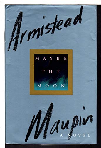 MAYBE THE MOON B000GR0T3U Book Cover