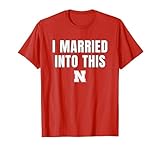 Elite Authentics Nebraska Cornhuskers I Married Into This Red T-Shirt, Small