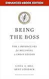 Being the Boss: The 3 Imperatives for Becoming a Great Leader