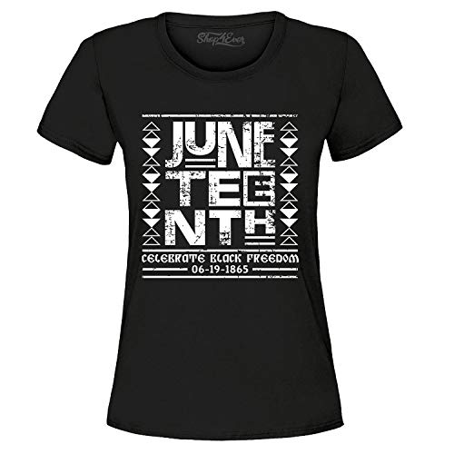 shop4ever Juneteenth Celebrate Black Freedom 6-19-1865 - Maglietta da donna, nero, XL