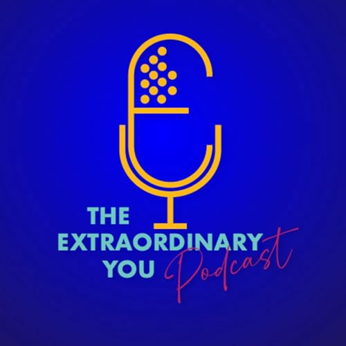 The Extraordinary You Podcast cover art