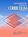 Contemporary Issues in Curriculum (3rd Edition)