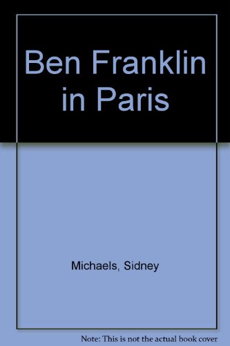 Ben Franklin in Paris B004MNO1QA Book Cover