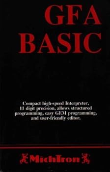 Paperback GFA Basic (Full Access Basic for the Atari ST Series) Book