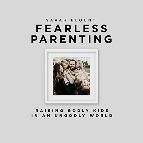 Fearless Parenting by Sarah Blount episode artwork
