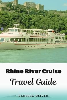 Rhine River Cruise Travel Guide