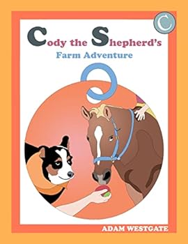Paperback Cody the Shepherd's Farm Adventure Book