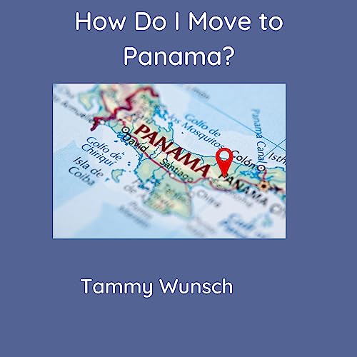 How Do I Move to Panama by Tammy Wunsch episode artwork