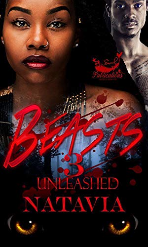 Beasts 3: Unleashed (The Beasts Series Book 6)