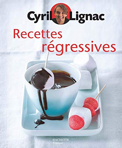 Télécharger Recettes régressives Livre eBook France