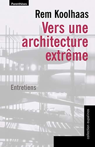  Vers une architecture extrême