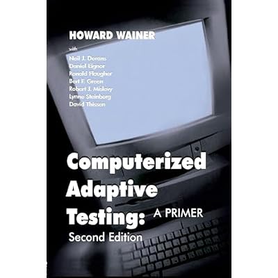Computerized Adaptive Testing