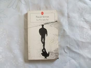 La vie sans lui - Book #1 of the Journal