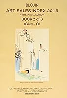 Blouin Art Sales Index 2015: Paintings, Minatures, Photographs, Prints, Sculpture, and Works on Paper 1933295600 Book Cover