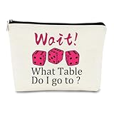 JEFBFBWE Bunco Dice Game Bag Cosmetic Pouch For Dice Game Lovers Travel Makeup Bag Wait What Table Do I Go To Gambling Lover Player