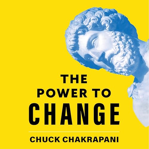 The Power to Change by Chuck Chakrapani episode artwork