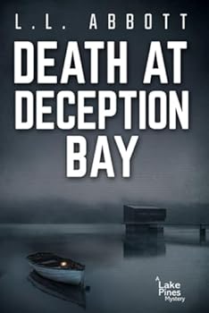 Paperback Death At Deception Bay (A Lake Pines Murder Mystery Series) Book