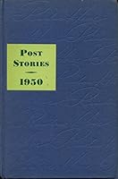 Saturday Evening Post Stories 1950: The Man Who Hated People; Death in the Pass; The Crushed Orchid; Island Happy (respectively) B01MG6XU9L Book Cover