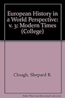 European History in a World Perspective: v. 3: Modern Times 0669855634 Book Cover