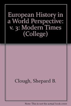 Paperback European History in a World Perspective: v. 3: Modern Times (College) Book