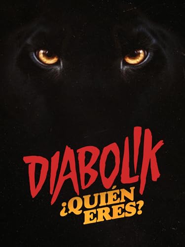 Diabolik ¿quién eres?