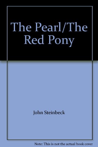The Pearl/The Red Pony B001LKWYL6 Book Cover