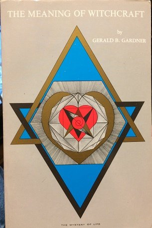 Meaning of Witchcraft B002DHYR5C Book Cover