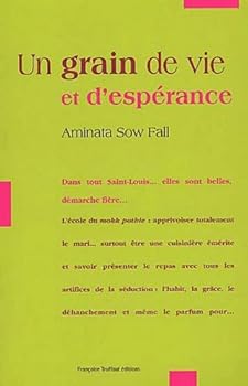 Paperback Un grain de vie et d'espérance Book