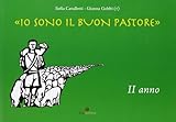 Io sono il buon pastore. II anno. Album