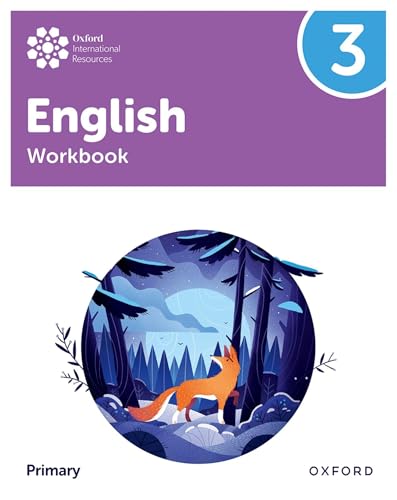 9781382020077 Oxford International Primary English. Level 3. Workbook. Per la Scuola elementare. Con espansione online