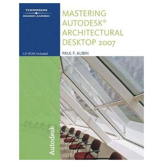 Mastering Autodesk Architectural Desktop 2007