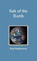 Salt of the Earth 1458332896 Book Cover