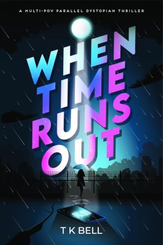 When Time Runs Out (English Edition)