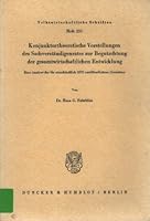 Konjunkturtheoretische Vorstellungen Des Sachverstandigenrates Zur Begutachtung Der Gesamtwirtschaftlichen Entwicklung: Eine Analyse Der Bis Einschlie 3428034589 Book Cover