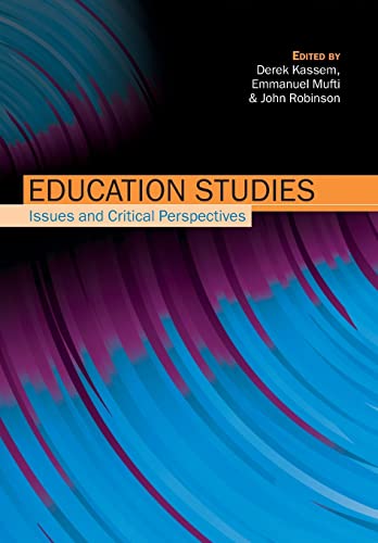 Education studies: issues & critical perspectives: Issues and Critical Perspectives
