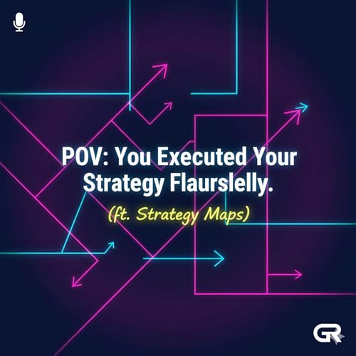『POV: You Executed Your Strategy Flawlessly. (ft. Strategy Maps)』のカバーアート