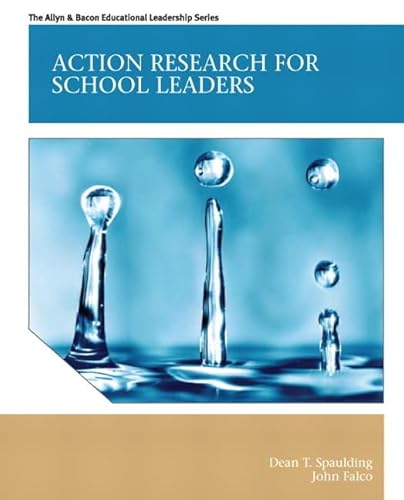 Action Research for School Leaders (Allyn & Bacon Educational Leadership)
