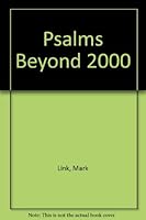 Psalms Beyond 2000 0883473607 Book Cover