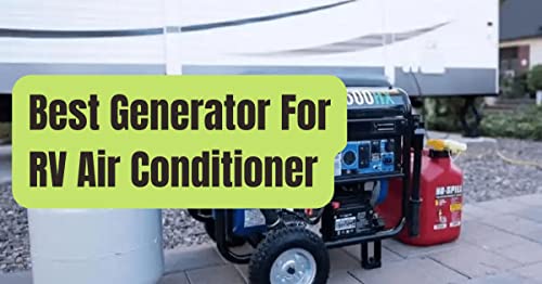 Best Generator For RV Air Conditioner