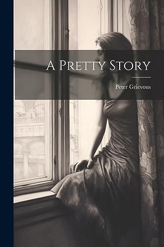 A Pretty Story