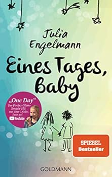 Paperback Eines Tages, Baby: Poetry-Slam-Texte - Mit „One Day“, dem Poetry-Slam-Smash-Hit mit über 12 Mio. Fans auf YouTube [German] Book