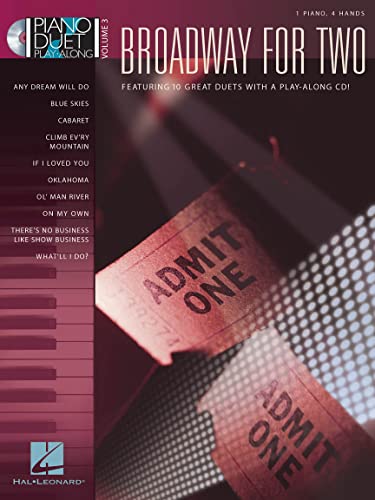 Broadway for Two: Piano Duet Play-Along Volume 3 (Piano Duet Play-Along (Hal Leonard))
